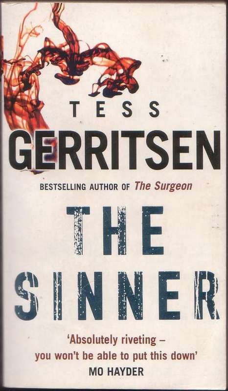 Everything must go!!  The Sinner by Tess Gerritsen