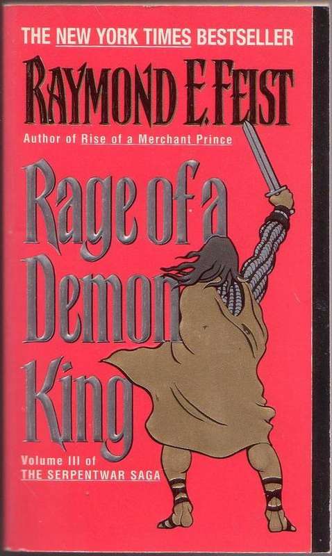 Clearance Sale!!  Rage of a Demon King by Raymond E. Feist