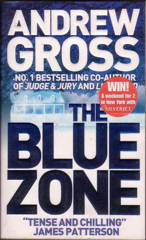 Clearance Sale!!  The Blue Zone by Andrew Gross