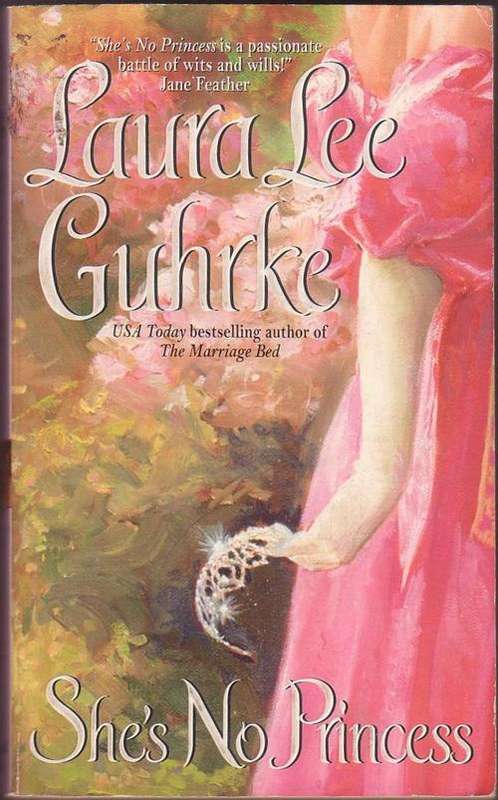 She's No Princess by Laura Lee Guhrke