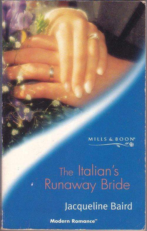 The Italian's Runaway Bride by Jacqueline Baird