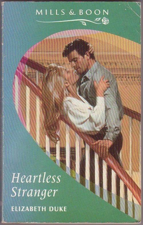 Heartless Stranger by Elizabeth Duke