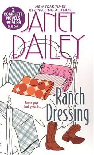 RANCH DRESSING BY JANET DAILEY