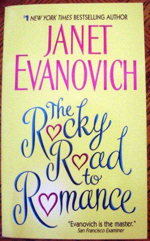 The Rocky Road to Romance by Janet Evanovich