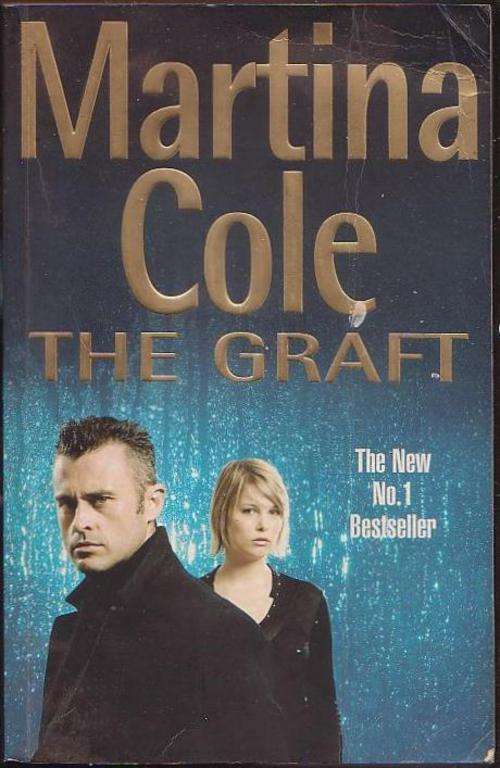 The Graft by Martina Cole