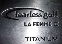 LA FEMME II - Fearless Titanium Golf set
