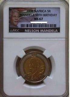 Latest label NGC MS67 Mandela 2008 90th B/day- 3rd highest NGC grade in the world !!
