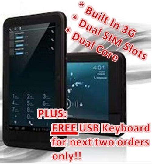 3G DUAL SIM High Quality Tablet *Crazy Low Price* PLUS next two orders receive FREE USB keyboard!!!
