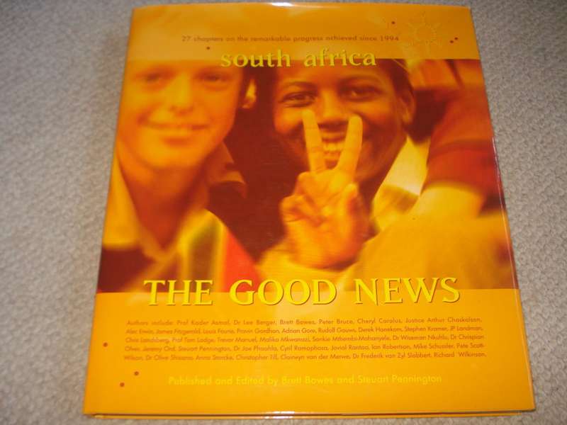 LARGE COFFEE TABLE BOOK " SOUTH AFRICA-THE GOOD NEWS " SIGNED BY CONTRIBUTOR