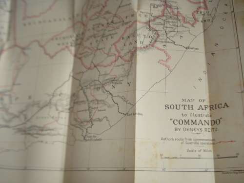 A SCARCE BOOK SIGNED BY DENEYS REITZ IN 1931-" COMMANDO-A BOER JOURNAL OF THE BOER WAR"READ BELOW