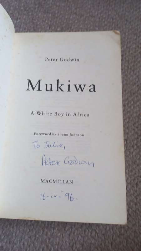 FOR THE RHODESIAN COLLECTOR !! MUKIWA-A WHITE BOY IN AFRICA-SIGNED COPY