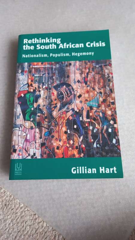 RETHINKING THE SOUTH AFRICAN CRISIS-FIRST EDITION 2013 SIGNED COPY-NEW !!