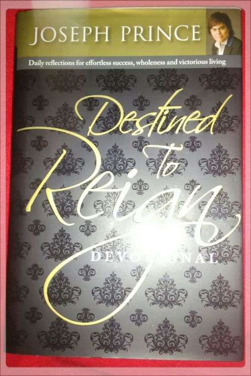 Destined To Reign Devotional by Joseph Prince Book (Hardcover)