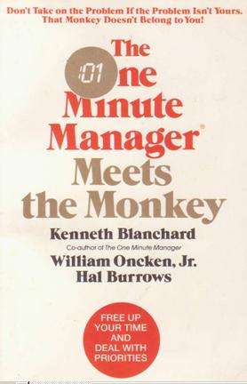The One Minute Manager Meets the Monkey