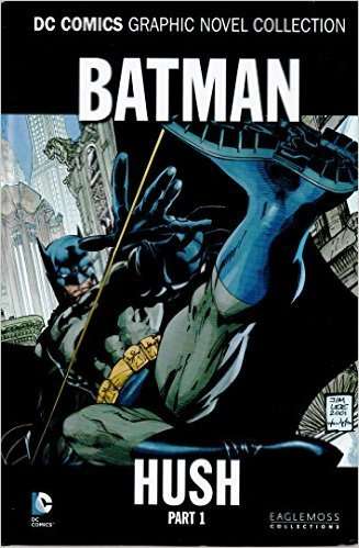 Dc Comics Collection Batman Hush Part 1 Available Now