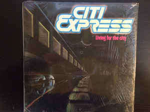 CITI EXPRESS LIVING FOR THE CITY LP