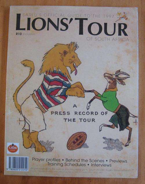 SARFU'S Official guide to the 1997 BRITISH LIONS tour to South Africa