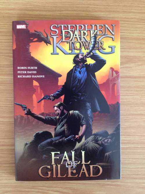 The Dark Tower - Fall of Gilead (Hardcover)