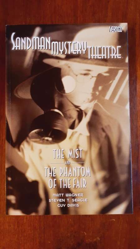 Sandman Mystery Theatre: The Mist and The Phantom of the Fair