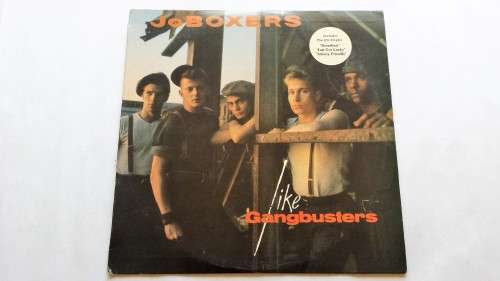 JoBoxers, Like Gangbusters, Record LP, VG+