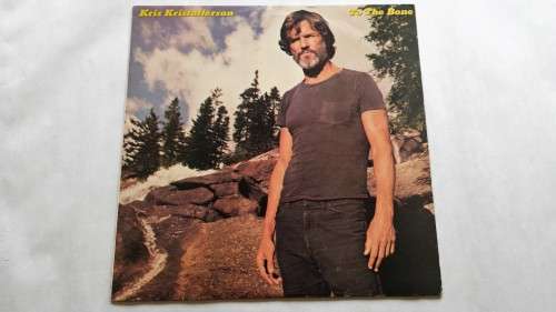 Kris Kristofferson, To The Bone, LP, VG+