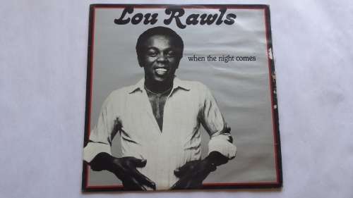 Lou Rawls, When The Night Comes, LP, VG