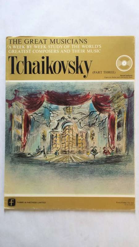 The Great Musicians, No 9, Tchaikovsky (Part 3)