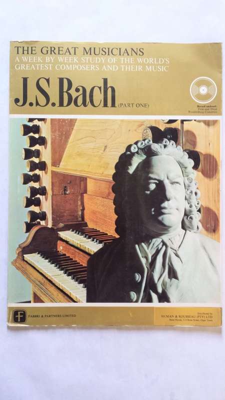 The Great Musicians, No 4, J.S. Bach (Part 1)