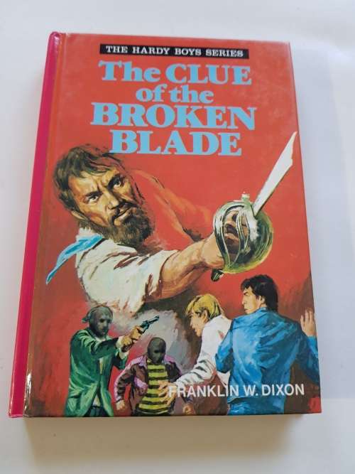 The Hardy Boys Series, The Clue of the Broken Blade, Franklin W Dixon, 1977