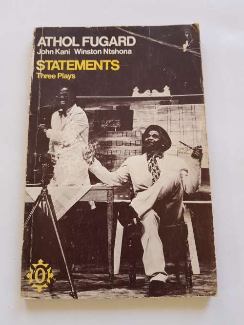 Statements by Athol Fugard, Three Plays