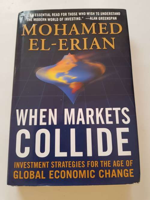 When Markets Collide, Mohamed El-Erian