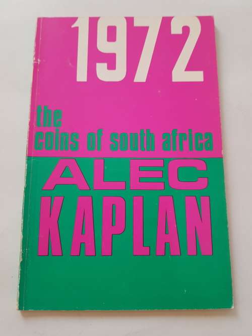 The Coins of South Africa, Alec Kaplan, 1972