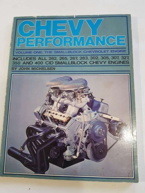 Chevy Performance, Vol 1, The Smallblock Chev Engine