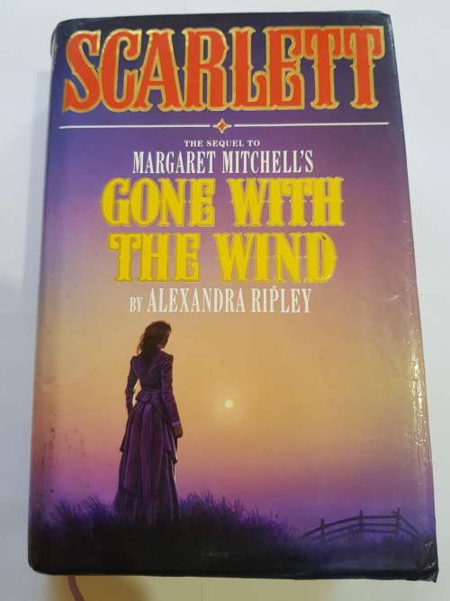 Scarlett by Alexandra Ripley, First Edition, 1991