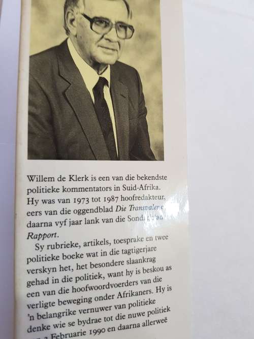 F.W. De Klerk, Die Man en sy Tyd by Willem De Klerk
