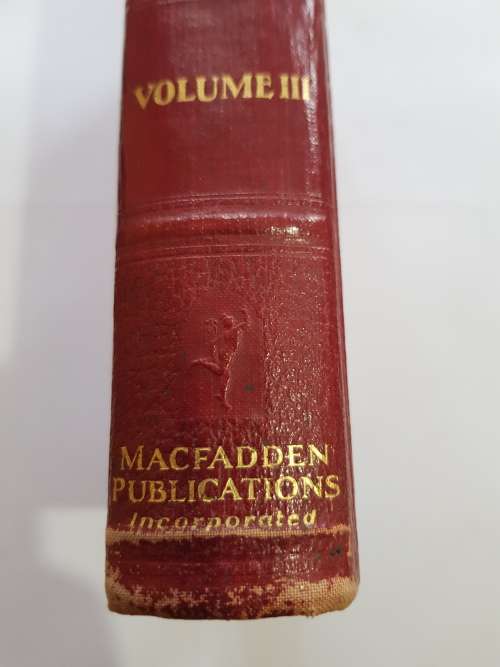 Macfadden`s Encyclopedia of Physical Culture by Bernarr Macfadden, Vol. III