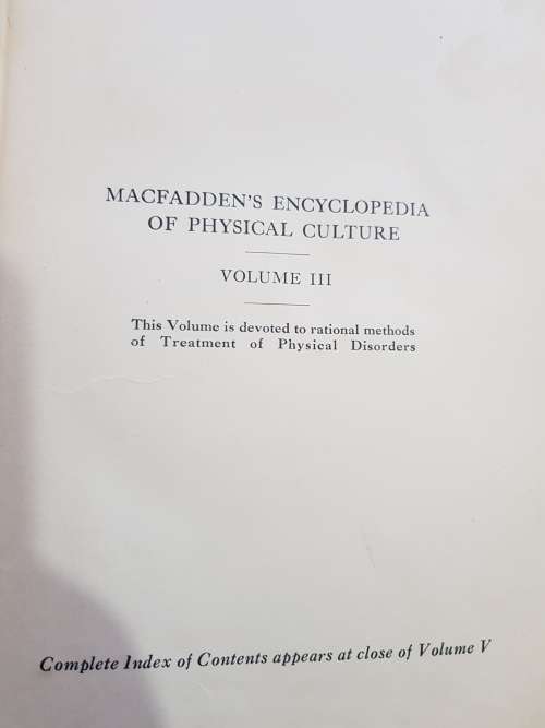 Macfadden`s Encyclopedia of Physical Culture by Bernarr Macfadden, Vol. III