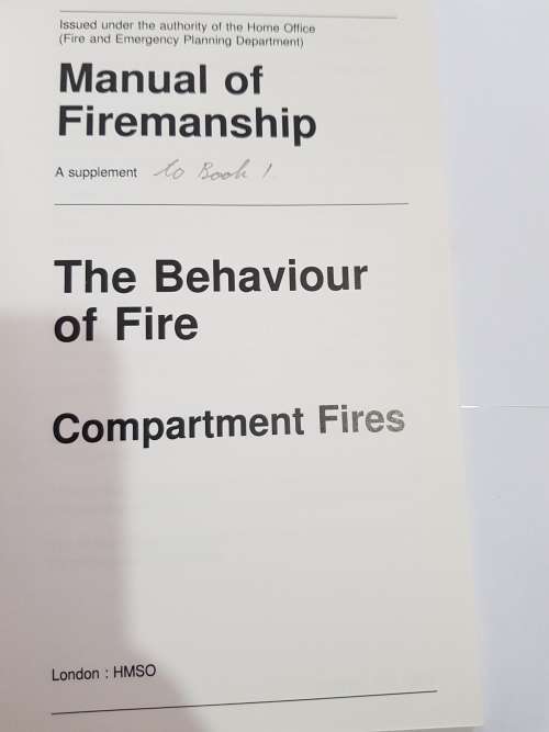 Manual of Firemanship, The Behaviour of Fire, Compartment Fires, Supplement to Book 1
