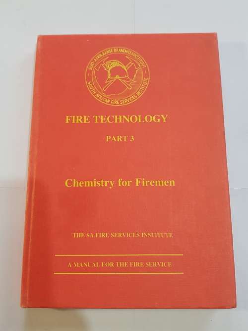 Fire Technology, Part 3, Chemistry for Firemen, English/Afrikaans