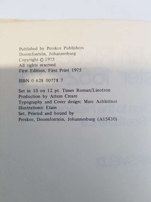 From Van Riebeeck to Vorster, 1652-1974 by FA Van Jaarsveld
