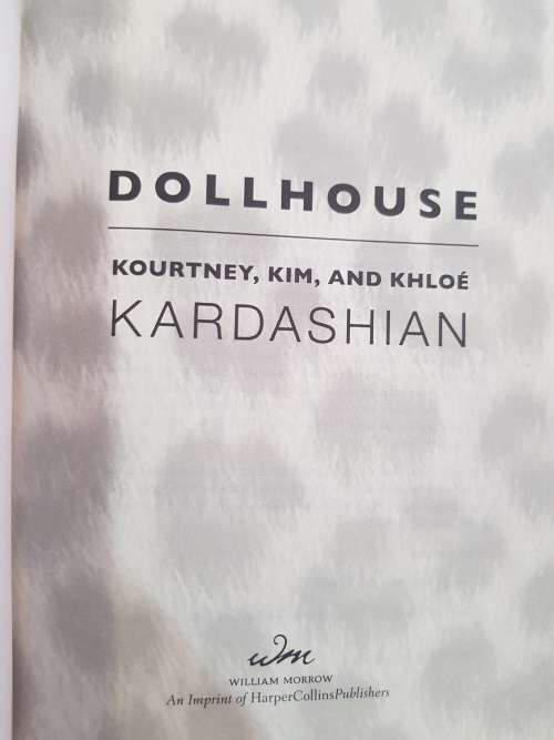 Dollhouse, Kourtney-Kim-Khloe Kardashian, A Novel