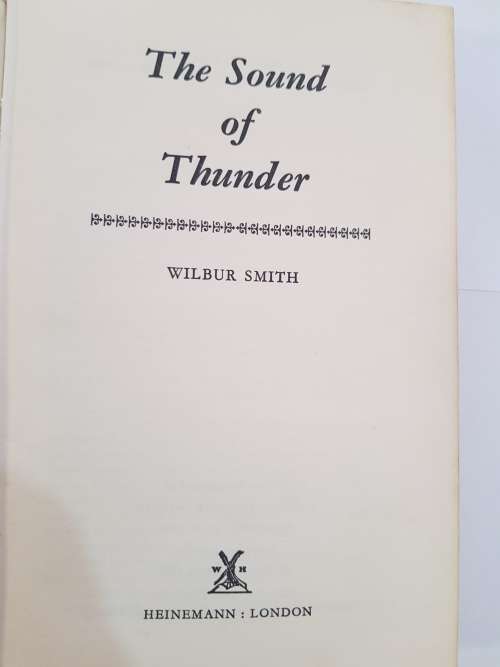 The Sound of Thunder by Wilbur Smith, 1966 Hardcover, First Edition