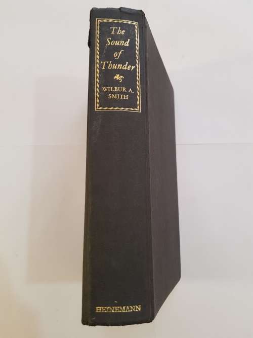 The Sound of Thunder by Wilbur Smith, 1966 Hardcover, First Edition