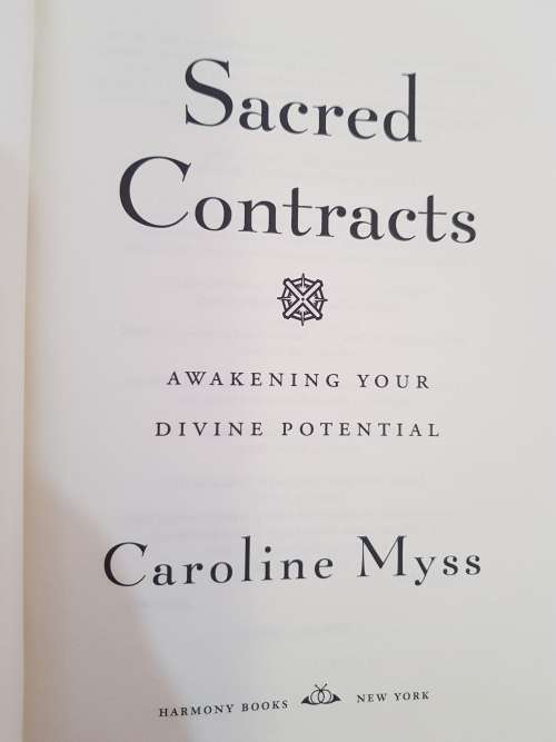 Sacred Contracts by Caroline Myss