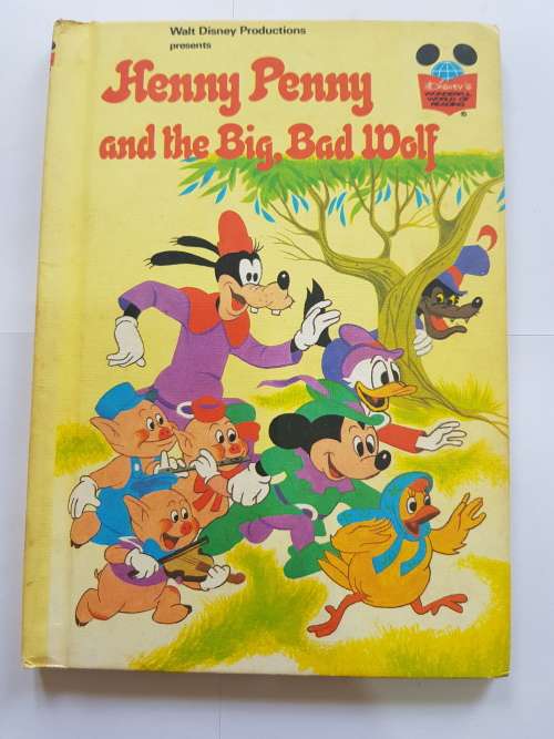 Walt Disney, Henny Penny and the Big, Bad Wolf, 1978 Hardcover