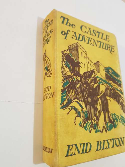 The Castle of Adventure by Enid Blyton, 1953 Hardcover