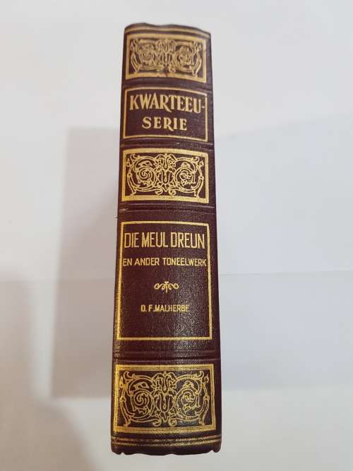 Kwarteeu-Serie, Die Meul Dreun and ander Toneelwerk deur D.F. Malherbe, 1943