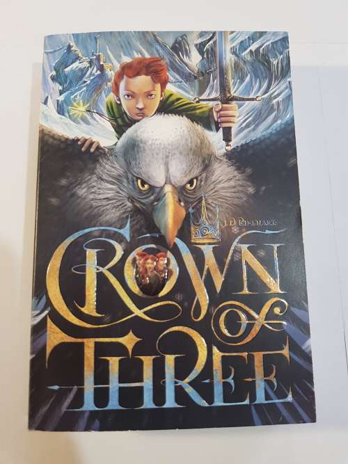 Crown of Three, Book One by J.D. Rinehart