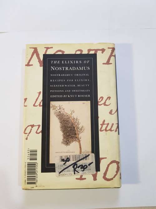 The Elixirs of Nostradamus edited by Knut Boeser