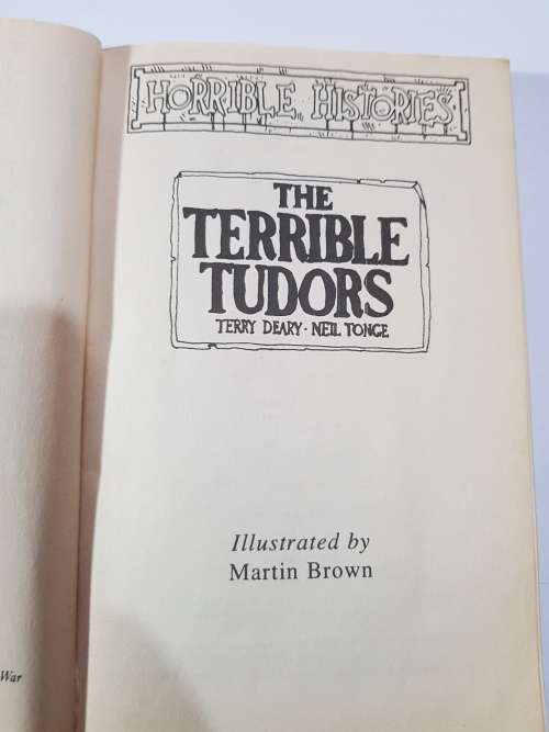 Horrible Histories, The Terrible Tudors by Terry Deary and Neil Tonge